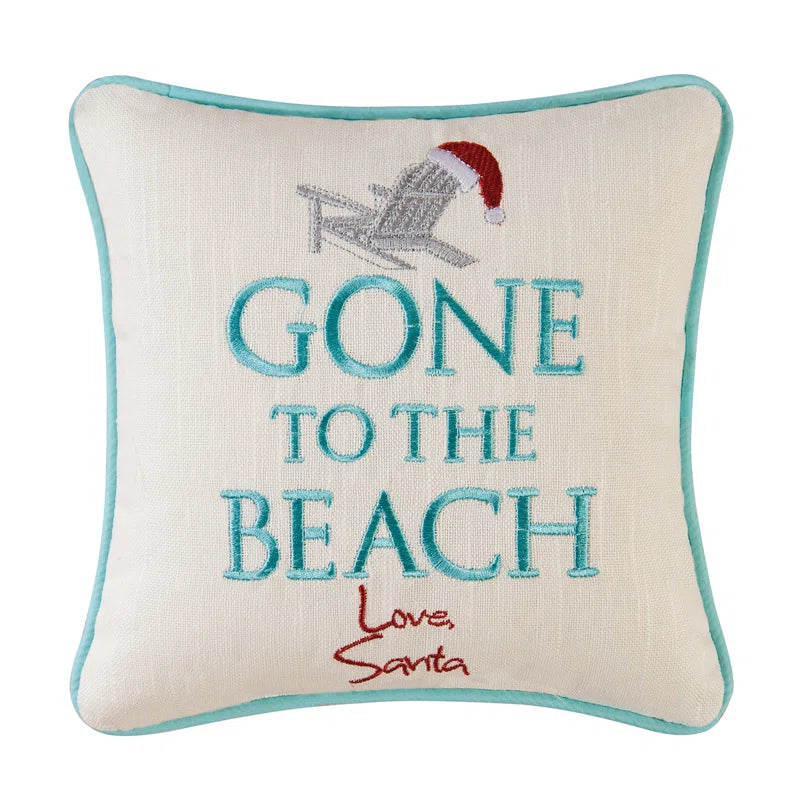 Gone to the Beach Embroidered Christmas Holiday Throw Pillow